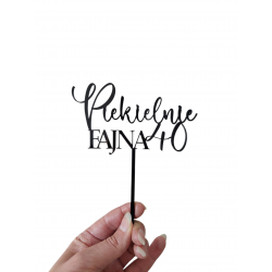 Topper dekoracja na tort piekielnie fajna +cyfra